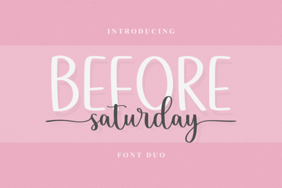 Before Saturday Duo Font Review