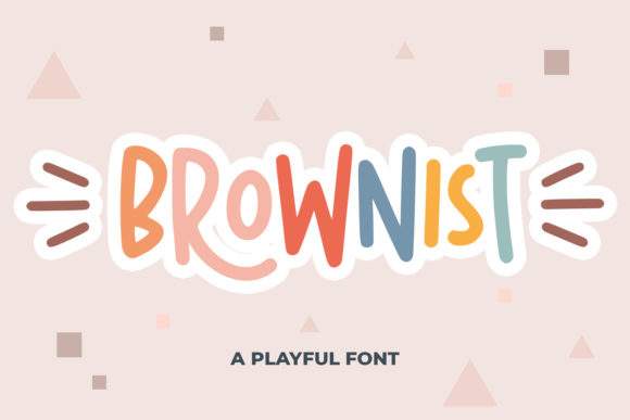 Brownist: A Cheerful Font for Creative Projects