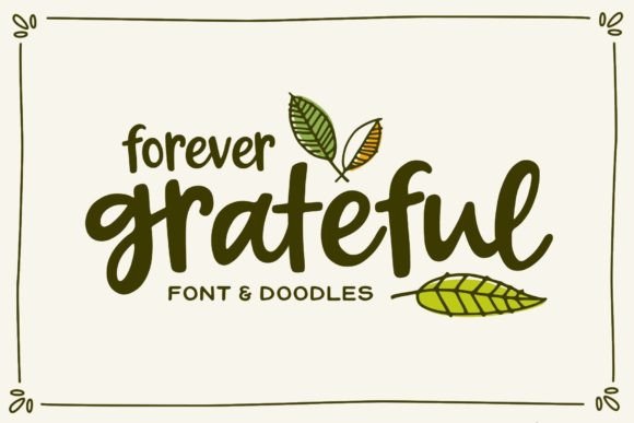 Forever Grateful Font for Business