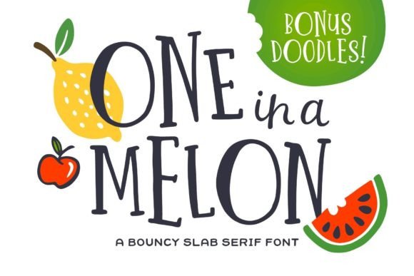 One in a Melon Font for Business